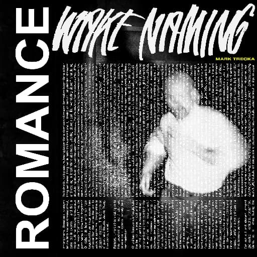 Romance Wake Naming